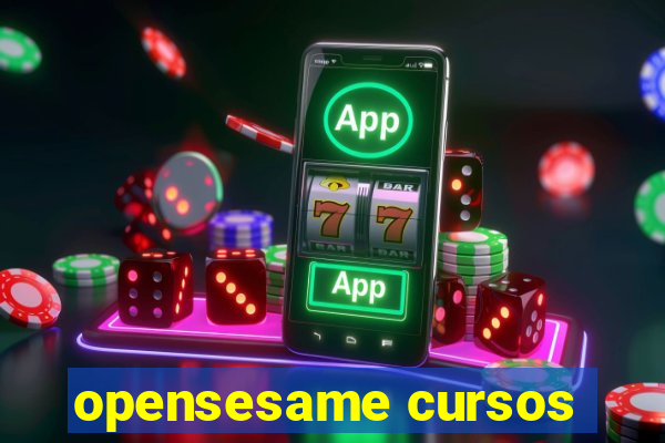 opensesame cursos